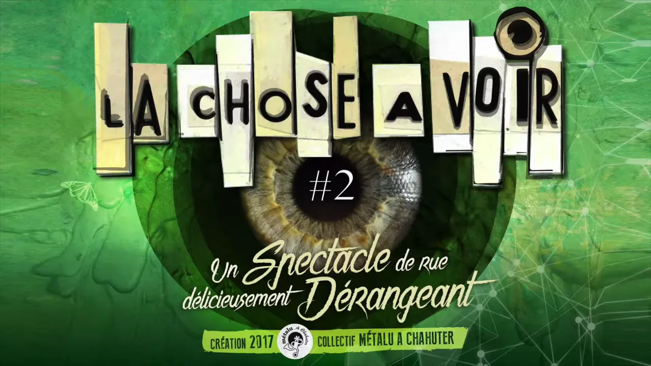 La chose à voir #2 - Métalu A Chahuter